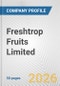 Freshtrop Fruits Limited Fundamental Company Report Including Financial, SWOT, Competitors and Industry Analysis - Product Thumbnail Image