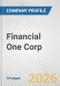 Financial One Corp. Fundamental Company Report Including Financial, SWOT, Competitors and Industry Analysis - Product Thumbnail Image