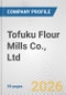 Tofuku Flour Mills Co., Ltd. Fundamental Company Report Including Financial, SWOT, Competitors and Industry Analysis - Product Thumbnail Image