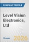 Level Vision Electronics, Ltd. Fundamental Company Report Including Financial, SWOT, Competitors and Industry Analysis - Product Thumbnail Image