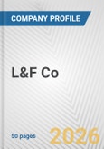 L&F Co. Fundamental Company Report Including Financial, SWOT, Competitors and Industry Analysis- Product Image