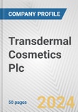 Transdermal Cosmetics Plc Fundamental Company Report Including Financial, SWOT, Competitors and Industry Analysis- Product Image