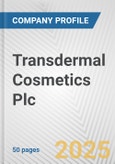 Transdermal Cosmetics Plc Fundamental Company Report Including Financial, SWOT, Competitors and Industry Analysis- Product Image