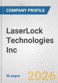 LaserLock Technologies Inc. Fundamental Company Report Including Financial, SWOT, Competitors and Industry Analysis- Product Image