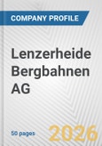 Lenzerheide Bergbahnen AG Fundamental Company Report Including Financial, SWOT, Competitors and Industry Analysis- Product Image