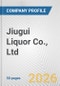 Jiugui Liquor Co., Ltd. Fundamental Company Report Including Financial, SWOT, Competitors and Industry Analysis - Product Thumbnail Image