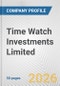 Time Watch Investments Limited Fundamental Company Report Including Financial, SWOT, Competitors and Industry Analysis - Product Thumbnail Image