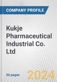 Kukje Pharmaceutical Industrial Co. Ltd. Fundamental Company Report Including Financial, SWOT, Competitors and Industry Analysis- Product Image