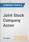 Joint Stock Company Acron Fundamental Company Report Including Financial, SWOT, Competitors and Industry Analysis - Product Thumbnail Image