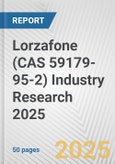 Lorzafone (CAS 59179-95-2) Industry Research 2025: Global and Regional Market Trends 2019-2024 and Forecast to 2029- Product Image