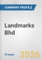 Landmarks Bhd Fundamental Company Report Including Financial, SWOT, Competitors and Industry Analysis - Product Thumbnail Image