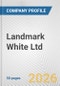 Landmark White Ltd. Fundamental Company Report Including Financial, SWOT, Competitors and Industry Analysis - Product Thumbnail Image