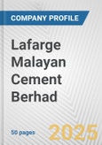 Lafarge Malayan Cement Berhad Fundamental Company Report Including Financial, SWOT, Competitors and Industry Analysis- Product Image