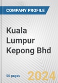 Kuala Lumpur Kepong Bhd Fundamental Company Report Including Financial, SWOT, Competitors and Industry Analysis- Product Image