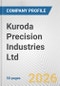 Kuroda Precision Industries Ltd. Fundamental Company Report Including Financial, SWOT, Competitors and Industry Analysis - Product Thumbnail Image