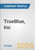 TrueBlue, Inc. Fundamental Company Report Including Financial, SWOT, Competitors and Industry Analysis- Product Image