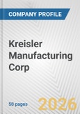 Kreisler Manufacturing Corp. Fundamental Company Report Including Financial, SWOT, Competitors and Industry Analysis- Product Image