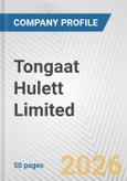 Tongaat Hulett Limited Fundamental Company Report Including Financial, SWOT, Competitors and Industry Analysis- Product Image