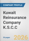 Kuwait Reinsurance Company K.S.C.C. Fundamental Company Report Including Financial, SWOT, Competitors and Industry Analysis- Product Image
