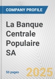 La Banque Centrale Populaire SA Fundamental Company Report Including Financial, SWOT, Competitors and Industry Analysis- Product Image