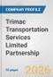 Trimac Transportation Services Limited Partnership Fundamental Company Report Including Financial, SWOT, Competitors and Industry Analysis - Product Thumbnail Image