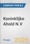 Koninklijke Ahold N.V. Fundamental Company Report Including Financial, SWOT, Competitors and Industry Analysis - Product Thumbnail Image