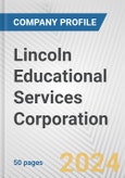 Lincoln Educational Services Corporation Fundamental Company Report Including Financial, SWOT, Competitors and Industry Analysis- Product Image