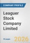Leaguer Stock Company Limited Fundamental Company Report Including Financial, SWOT, Competitors and Industry Analysis - Product Thumbnail Image