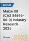 Maize Oil (CAS 84696-06-0) Industry Research 2025: Global and Regional Market Trends 2019-2024 and Forecast to 2029 - Product Thumbnail Image