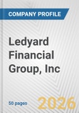 Ledyard Financial Group, Inc. Fundamental Company Report Including Financial, SWOT, Competitors and Industry Analysis- Product Image