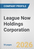 League Now Holdings Corporation Fundamental Company Report Including Financial, SWOT, Competitors and Industry Analysis- Product Image