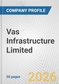 Vas Infrastructure Limited Fundamental Company Report Including Financial, SWOT, Competitors and Industry Analysis- Product Image