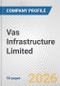 Vas Infrastructure Limited Fundamental Company Report Including Financial, SWOT, Competitors and Industry Analysis - Product Thumbnail Image