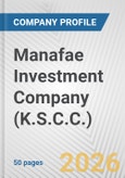 Manafae Investment Company (K.S.C.C.) Fundamental Company Report Including Financial, SWOT, Competitors and Industry Analysis- Product Image