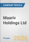Maariv Holdings Ltd. Fundamental Company Report Including Financial, SWOT, Competitors and Industry Analysis - Product Thumbnail Image