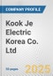 Kook Je Electric Korea Co. Ltd. Fundamental Company Report Including Financial, SWOT, Competitors and Industry Analysis - Product Thumbnail Image