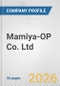 Mamiya-OP Co. Ltd. Fundamental Company Report Including Financial, SWOT, Competitors and Industry Analysis - Product Thumbnail Image