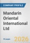 Mandarin Oriental International Ltd. Fundamental Company Report Including Financial, SWOT, Competitors and Industry Analysis - Product Thumbnail Image