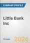 Little Bank Inc. Fundamental Company Report Including Financial, SWOT, Competitors and Industry Analysis - Product Thumbnail Image