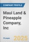 Maui Land & Pineapple Company, Inc. Fundamental Company Report Including Financial, SWOT, Competitors and Industry Analysis - Product Thumbnail Image