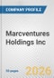 Marcventures Holdings Inc. Fundamental Company Report Including Financial, SWOT, Competitors and Industry Analysis - Product Thumbnail Image