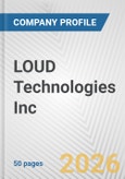 LOUD Technologies Inc. Fundamental Company Report Including Financial, SWOT, Competitors and Industry Analysis- Product Image