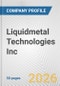 Liquidmetal Technologies Inc. Fundamental Company Report Including Financial, SWOT, Competitors and Industry Analysis - Product Thumbnail Image