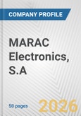 MARAC Electronics, S.A. Fundamental Company Report Including Financial, SWOT, Competitors and Industry Analysis- Product Image