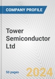Tower Semiconductor Ltd. Fundamental Company Report Including Financial, SWOT, Competitors and Industry Analysis- Product Image