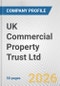 UK Commercial Property Trust Ltd. Fundamental Company Report Including Financial, SWOT, Competitors and Industry Analysis - Product Thumbnail Image