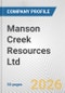 Manson Creek Resources Ltd. Fundamental Company Report Including Financial, SWOT, Competitors and Industry Analysis - Product Thumbnail Image