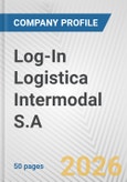 Log-In Logistica Intermodal S.A Fundamental Company Report Including Financial, SWOT, Competitors and Industry Analysis- Product Image
