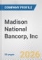 Madison National Bancorp, Inc. Fundamental Company Report Including Financial, SWOT, Competitors and Industry Analysis - Product Thumbnail Image