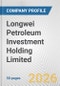 Longwei Petroleum Investment Holding Limited Fundamental Company Report Including Financial, SWOT, Competitors and Industry Analysis - Product Thumbnail Image